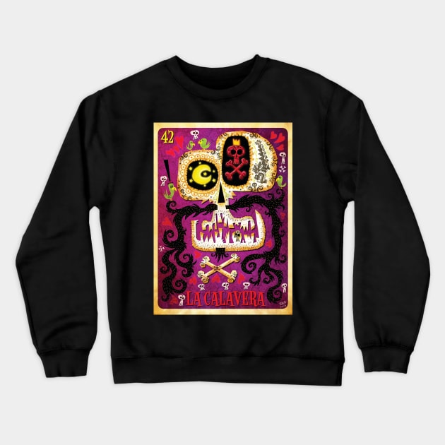 LA CALAVERA Crewneck Sweatshirt by MEXOPOLIS